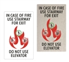 In Case of Fire Sign<br>(5" x 8")<br>Product Code: INCASEFIRE-C