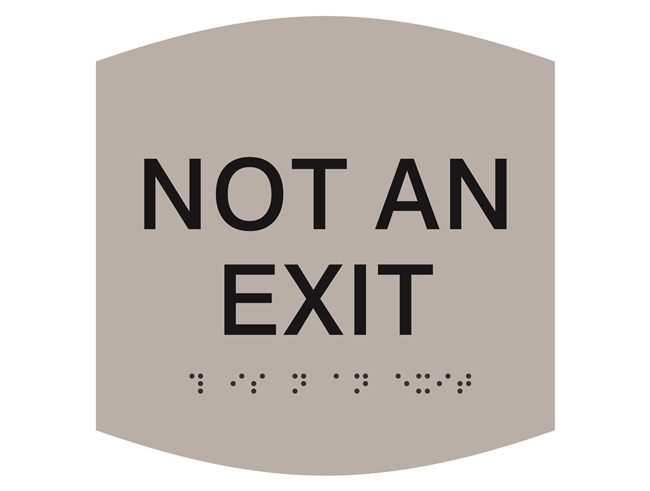 Not An Exit ADA Braille Sign