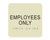 Employees Only<br> (6 in. x 6 in.)<br>Multiple Background Colors