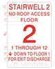 High-quality ADA compliant Stairwell signs - multiple colors available and quantity discounts. Braille Sign Pros has over 20 years experience in the ADA sign industry.