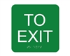 To Exit<br> (6 in. x 6 in.)<br>Multiple Background Colors