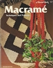 Macrame Techniques and Projects