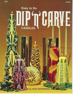 Easy to Do Dip 'N' Carve Candles