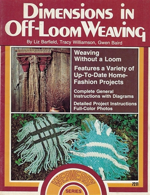 Dimensions in Off-Loom Weaving