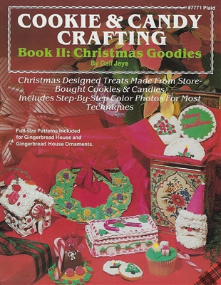 Cookie & Candy Crafting Book 2: Christmas Goodies