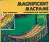 Magnificent Macrame