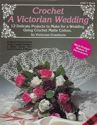 Crochet a Victorian Wedding