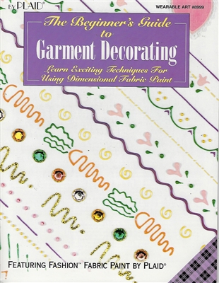 The Beginner's Guide to Garment Decorating