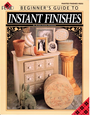 Beginner's Guide to Instant Finishes