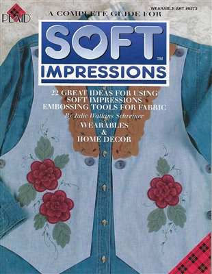 A Complete Guide for Soft Impressions