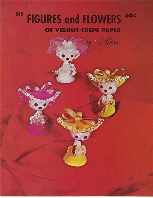 Figures and Flowers of Velour Crepe Paper by Aleene