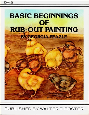 Basic Beginnings of Rub-Out Painting