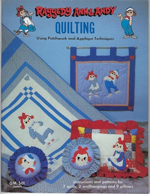 Raggedy Ann & Andy Quilting Using Patchwork and Applique Techniques