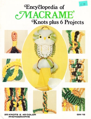 Encyclopedia of Macrame Knots