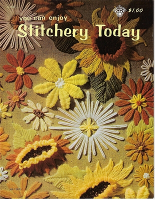 You Can Enjoy Stitchery Today