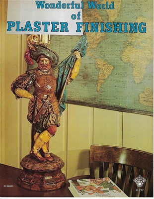 Wonderful World of Plaster Finishing