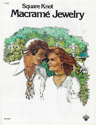 Square Knot Macrame Jewelry vintage macrame craft book with knot tying patterns and project instructions