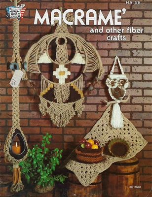Macrame and Other Fiber Crafts