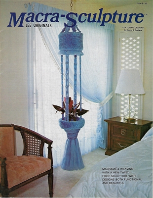 Macra-Sculpture vintage macrame craft book with knot tying patterns and project instructions