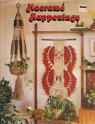 Macrame Happenings vintage macrame craft book with knot tying patterns and project instructions