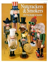 Nutcrackers & Smokers to Your Taste