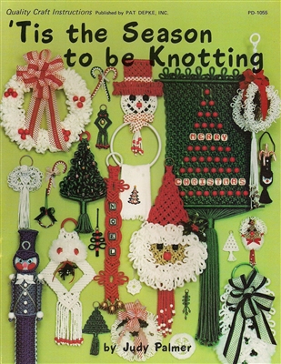 Tis The Season to Be Knotting