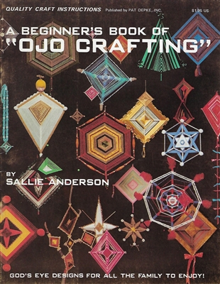 A Beginner's Book of "Ojo Crafting"