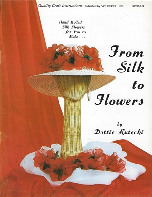 From Silk to Flowers