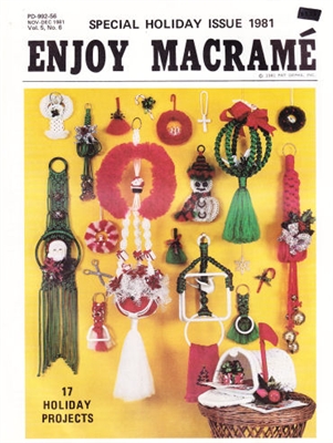 Enjoy Macrame November/December 1981 craft supply from King's Kountry