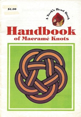 Handbook of Macrame Knots
