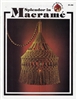 Splendor in Macrame