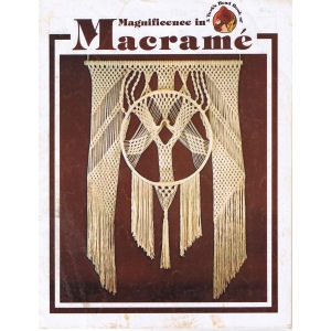 Magnificence in Macrame