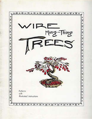 Wire Ming-Thing Trees
