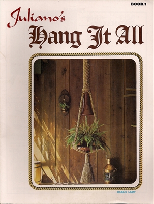 Juliano's Hang It All Book 1