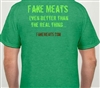 FakeMeats.com T-Shirt - Better than the Real Thing
