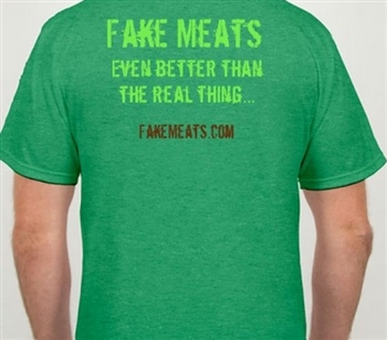 FakeMeats.com T-Shirt - Better than the Real Thing