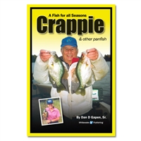 Gapen Crappie & Other Panfish Book | Crappie Fishing | Crappie Tips | How to Catch Crappie