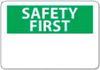 National Marker SF1P 7" x 10" Pressure Sensitive OSHA Safety First Sign