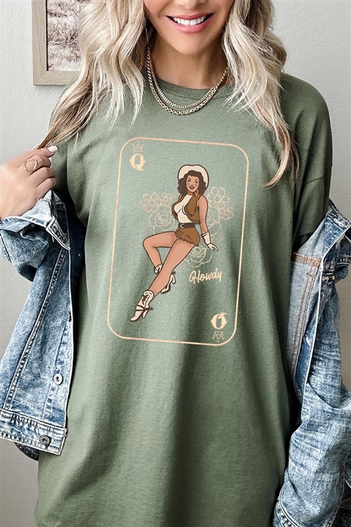 PO-5000-E2315-MIL - HOWDY COWGIRL QUEEN GRAPHIC HEAVYWEIGHT T SHIRTS- MILITARY GREEN-2-2-2-2