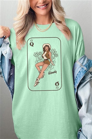 PO-5000-E2315-MINT - HOWDY COWGIRL QUEEN GRAPHIC HEAVYWEIGHT T SHIRTS- MINT-2-2-2-2
