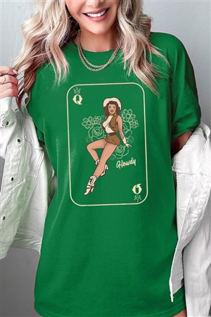 PO-5000-E2315-TURF - HOWDY COWGIRL QUEEN GRAPHIC HEAVYWEIGHT T SHIRTS- TURF GREEN-2-2-2-2