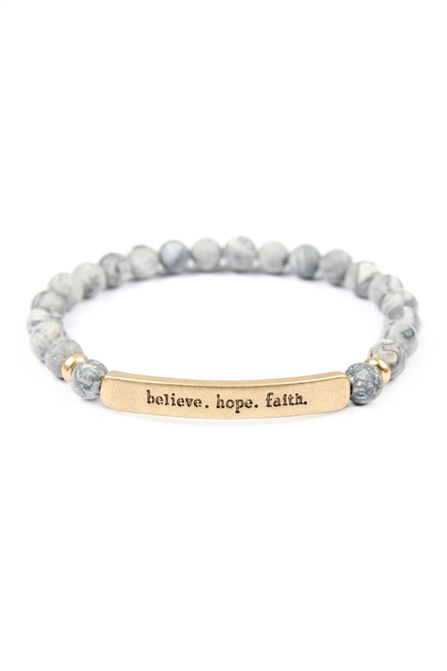 S6-5-3-83587JT-WG - BELIEVE HOPE FAITH NATURAL STONE STRETCH BRACELET - GOLD GRAY /1PC