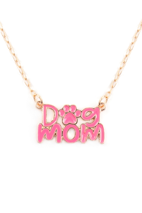 A2-1-3-B8N3077HPK - 16" DOG MOM  ENAMEL SHORT NECKLACE-HOT PINK/1PC