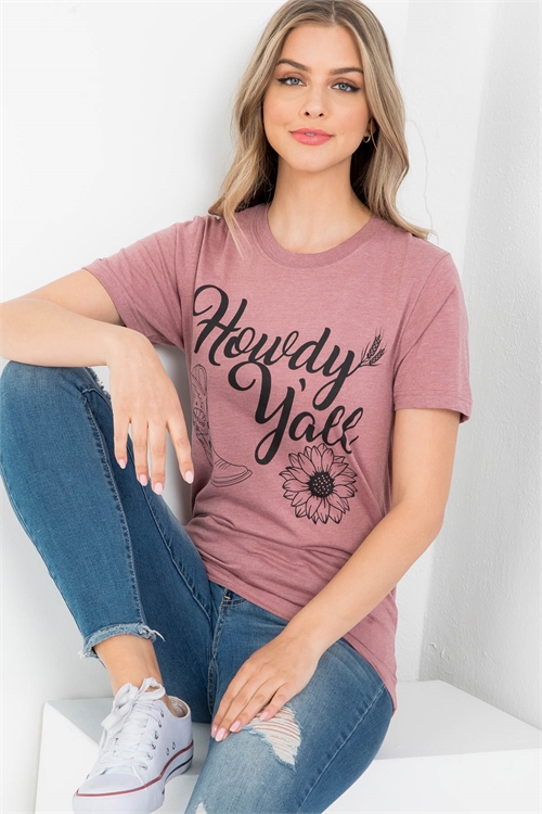 S12-3-3-TS1008MV MAUVE "HOWDY YALL" GRAPHIC TEE TOP 1-2-2-1