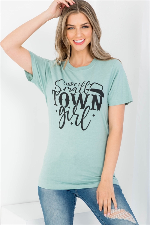 S9-9-4-TS1009MT MINT "JUST A SMALL TOWN GIRL" GRAPHIC TEE TOP 1-2-2-1