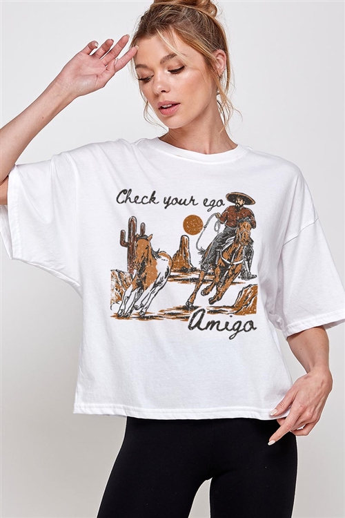 PO-CTS-E2316-W - CHECK YOUR EGO AMIGO COWBOY WESTERN OVERSIZED GRAPHIC RELAXED CROP TOP- WHITE-2-2-2