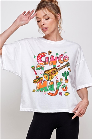 PO-CTS-E2336-W - CINCO DE MAYO MEXICO PARTY OVERSIZED GRAPHIC RELAXED CROP TOP- WHITE-2-2-2