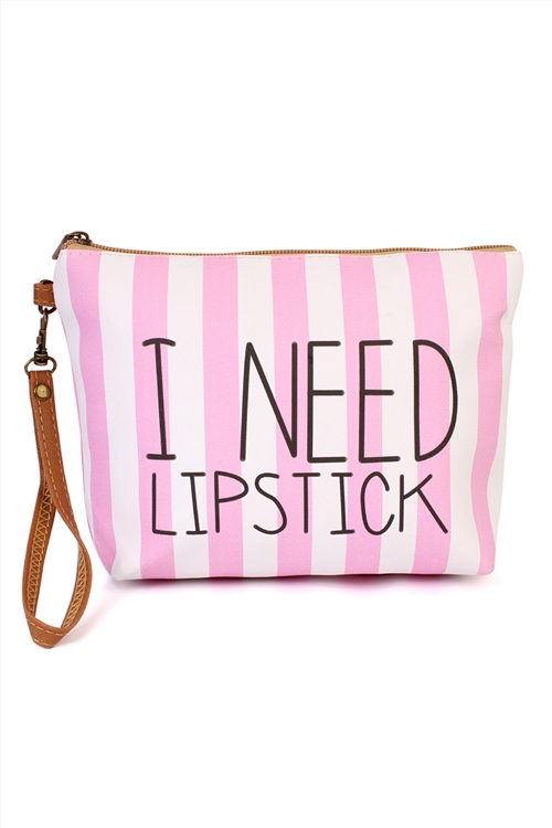 S6-5-5-HDG1903 "I NEED LIPSTICK" WRISTLET MAKEUP BAG/6PCS