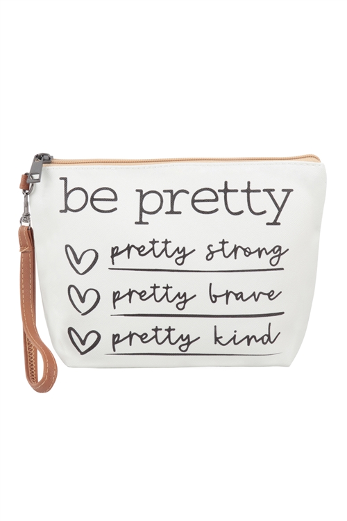 S28-7-4-HDG3827-1 - BE PRETTY PRINT COSMETIC POUCH BAG W/ WRISTLET/6PCS