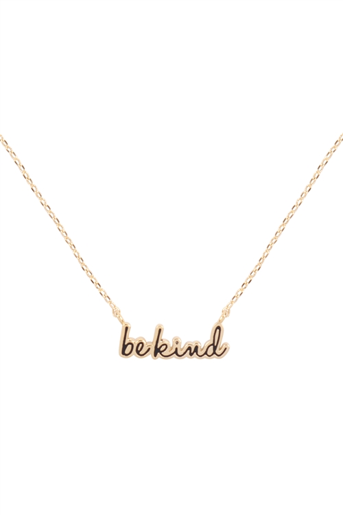 A2-1-2-INB430GDBLK - "BE KIND" SCRIPT NECKLACE - GOLD BLACK/1PC